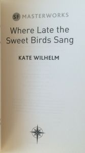 Where Late the Sweet Birds Sang