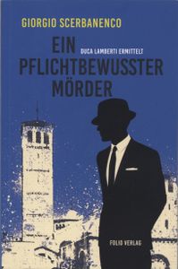 Ein pflichtbewusster Mörder