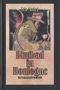Blutbad in Boulogne