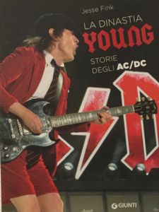 La Dinastia dei Young - Storie degli AC/DC