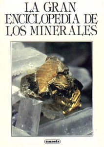 La Gran Enciclopedia de los Minerales