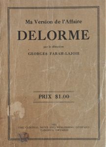 Ma Version de l'Affaire Delorme