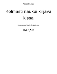 Kolmasti naukui kirjava kissa