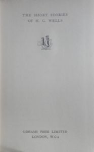 The Short Stories of H. G. Wells