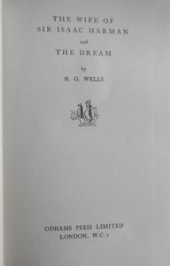 The Wife of Sir Isaac Harman and The Dream
