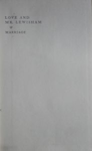 Love and Mr. Lewisham and Marriage