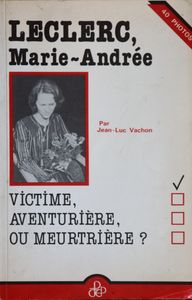 Victime, Aventurière, ou Meurtrière ?