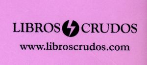 Libros Crudos