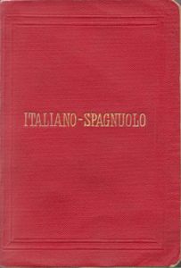 Nuovissimo dizionario tascabile italiano-spagnuolo e spagnuolo-italiano