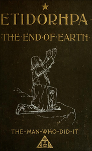 Etidorpha; or, The End of Earth