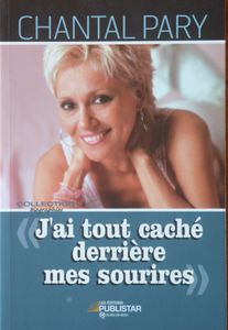 J'ai Tout Caché Derrière Mes Sourires
