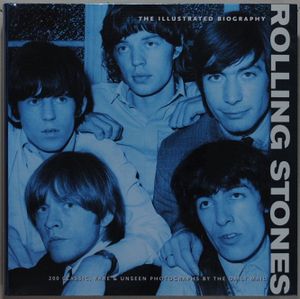 Rolling Stones Illustrated Biography