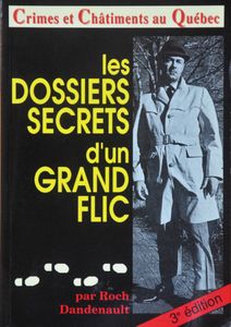 Les Dossiers Secrets d'un Grand Flic