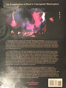 Comfortably Numb: A History Of "The Wall" Pink Floyd 1978 - 1981
