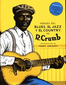 Héroes Del Blues, El Jazz Y El Country