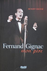 Fernand Gignac Mon Père