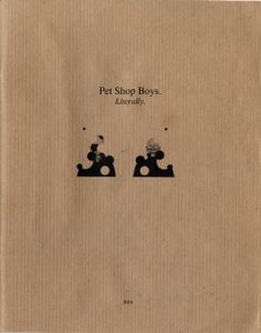 Pet Shop Boys. Literally. (Issue 42, 2016)