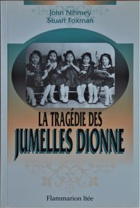 La Tragédie des Jumelles Dionne