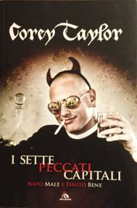 I Sette Peccati Capitali. Nato male e finito bene