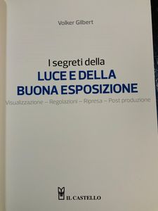 I segreti della luce e della buona esposizione.