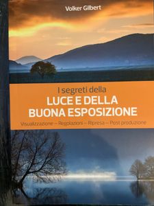 I segreti della luce e della buona esposizione.