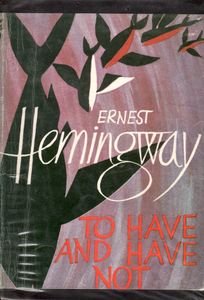 To Have and Have Not