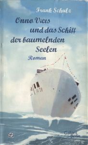 Onno Viets und das Schiff der baumelnden Seelen