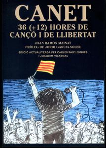 Canet 36 (+12) Hores De Cançó I De Llibertad