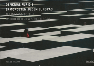 Denkmal für die Ermordeten Juden Europas
