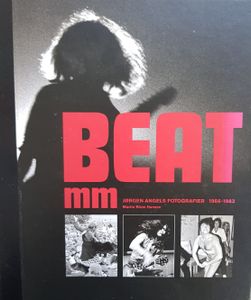 Beat mm: Jørgen Angels fotografier 1966-1983
