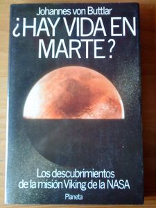 ¿Hay vida en Marte? Los descubrimientos de la misión Viking de la NASA