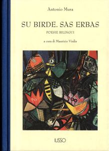 Su birde, sas erbas : lingua e dialetto, poesie sommerse : poesie bilingui