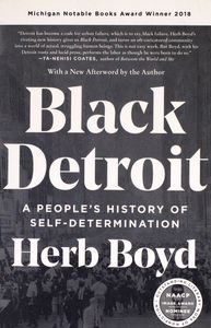 Black Detroit: A People’s History of Self-Determination
