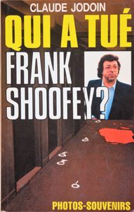 Qui A Tué Frank Shoofey ?