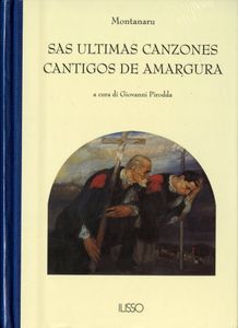 Sas ultimas canzones ; Cantigos de amargura