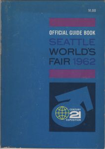 Official Guide Book Seattle World's Fair 1962