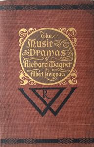 The Music Dramas of Richard Wagner