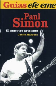 Paul Simon. El Maestro Artesano