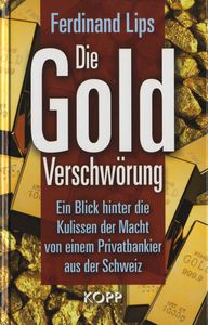 Die Gold-Verschwörung