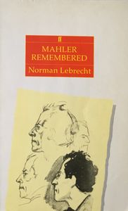 Mahler Remembered