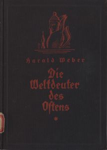 Die Weltdeuter des Ostens