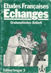 Etudes Françaises Echanges: Edition langue 3
