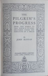 The Pilgrim's Progress from This World, to That Which is to Come