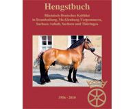 Hengstbuch: Rheinisch-Deutsches Kaltblut in Brandenburg, Mecklenburg-Vorpommern, Sachsen-Anhalt, Sachen Und Thüringen 1956-2010