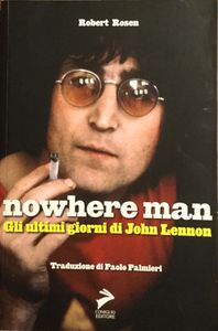 Nowhere Man - Gli ultimi giorni di John Lennon