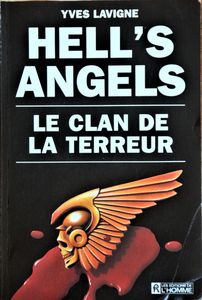Hell's Angels: le Clan de la Terreur