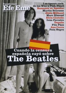 Cuando La Censura Española Cayó Sobre The Beatles