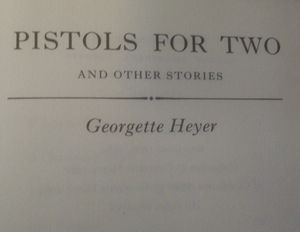Pistols for Two, and Other Stories