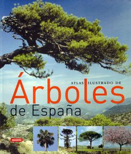 Atlas Ilustrado de Árboles de España