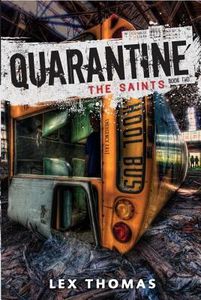 The Saints: Quarantine Book Two